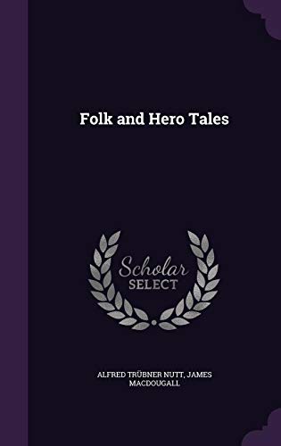 9781355963752: Folk and Hero Tales