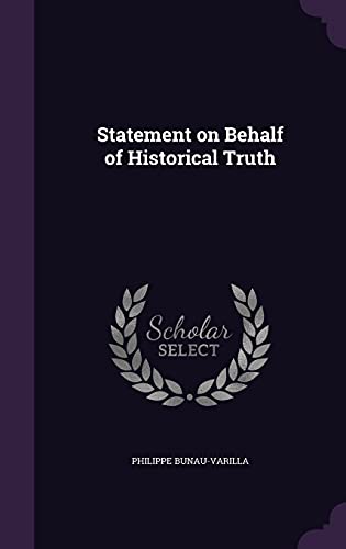 9781356177448: Statement on Behalf of Historical Truth
