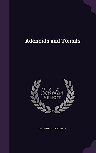 9781356254521: Adenoids and Tonsils