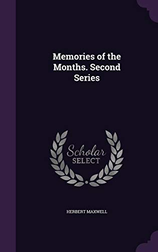 9781356308569: Memories of the Months. Second Series