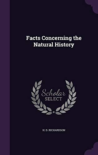 9781356495054: Facts Concerning the Natural History
