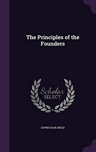 9781356504329: The Principles of the Founders