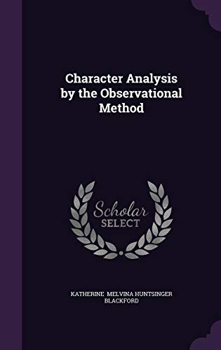 9781356523979: Character Analysis by the Observational Method