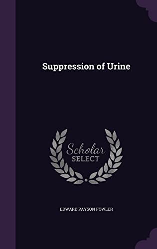 9781356788705: Suppression of Urine
