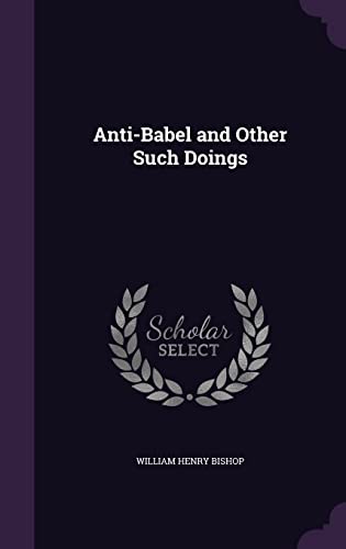 9781356801435: Anti-Babel and Other Such Doings