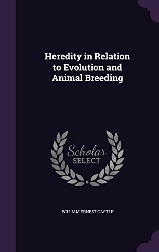 9781356814916: Heredity in Relation to Evolution and Animal Breeding
