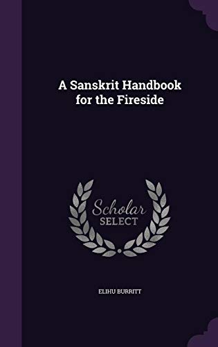 9781356832040: A Sanskrit Handbook for the Fireside