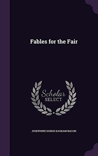 Beispielbild fr Fables for the Fair zum Verkauf von Buchpark