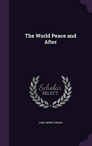 Imagen de archivo de The World Peace and After a la venta por Majestic Books