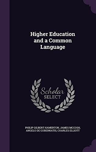 9781356876396: Higher Education and a Common Language