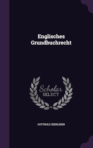 Beispielbild fr Englisches Grundbuchrecht zum Verkauf von Monster Bookshop