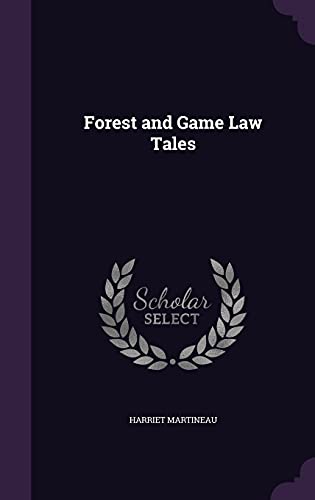 9781357029975: Forest and Game Law Tales