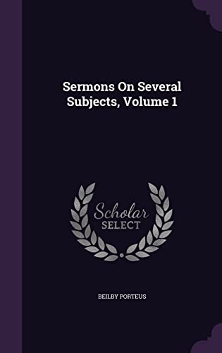 9781357062217: Sermons On Several Subjects, Volume 1