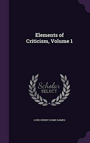 9781357109233: Elements of Criticism, Volume 1