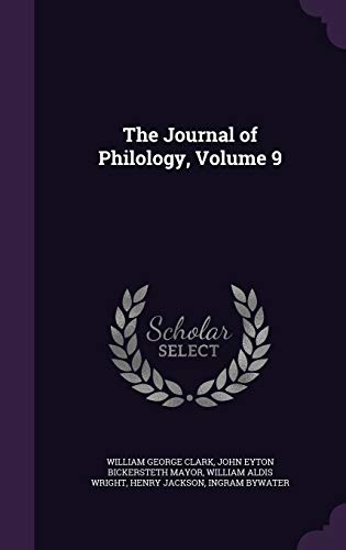 Beispielbild fr The Journal of Philology, Volume 9 zum Verkauf von Buchpark