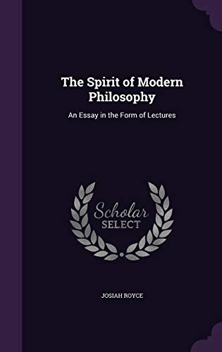 9781357155926: The Spirit of Modern Philosophy: An Essay in the Form of Lectures