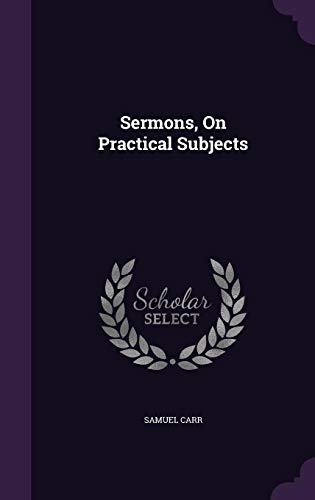 9781357157807: Sermons, On Practical Subjects