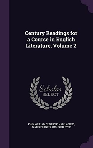 9781357159436: Century Readings for a Course in English Literature, Volume 2