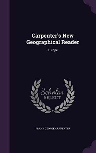 Stock image for Carpenter's New Geographical Reader: Europe for sale by HPB-Emerald