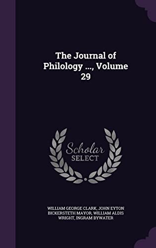 9781357208370: The Journal of Philology ..., Volume 29