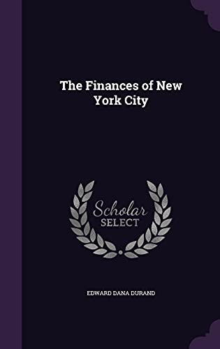 Beispielbild fr The Finances of New York City zum Verkauf von Buchpark