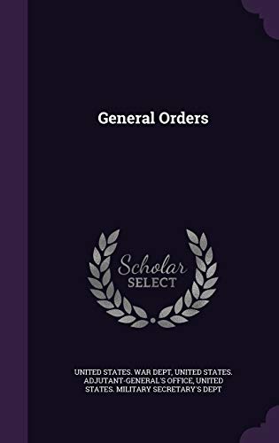 9781357301675: General Orders