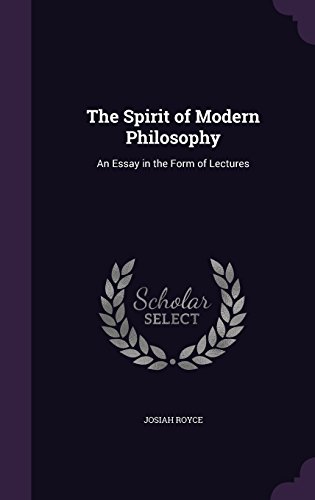 9781357413507: The Spirit of Modern Philosophy: An Essay in the Form of Lectures
