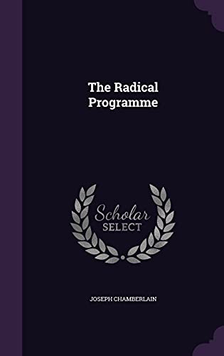 9781357483562: The Radical Programme