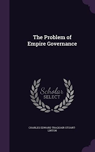 Stock image for The Problem of Empire Governance for sale by Majestic Books