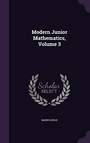 9781357555351: Modern Junior Mathematics, Volume 3