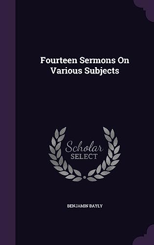 9781357602611: Fourteen Sermons On Various Subjects