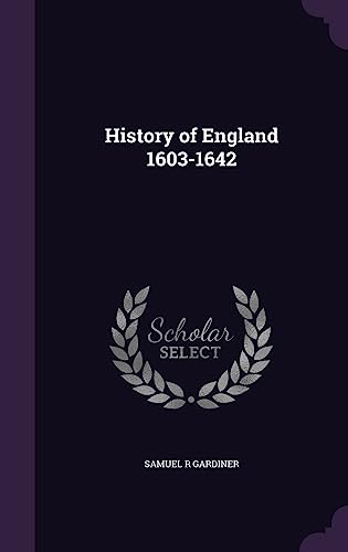 9781357654948: History of England 1603-1642