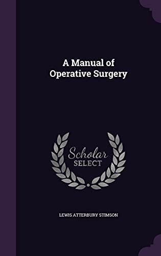 9781357703752: A Manual of Operative Surgery