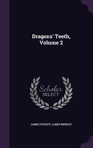 9781357747381: Dragons' Teeth, Volume 2
