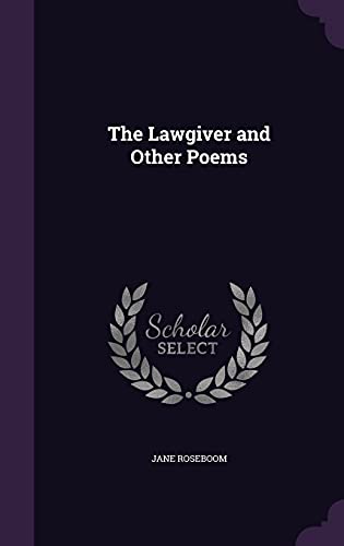 9781357783372: The Lawgiver and Other Poems