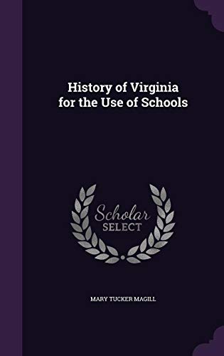 History of Virginia for the Use of Schools (Hardback) - Mary Tucker Magill