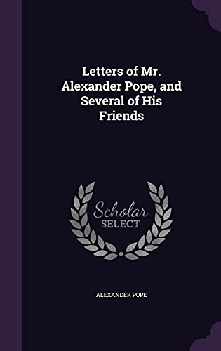 9781357841812: Letters of Mr. Alexander Pope, and Several of His Friends