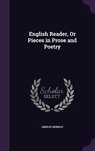 9781358018114: English Reader, Or Pieces in Prose and Poetry