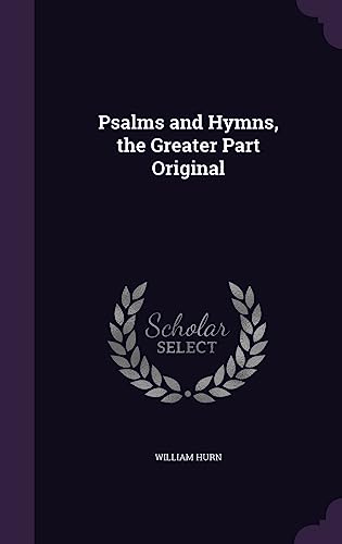 9781358051661: Psalms and Hymns, the Greater Part Original