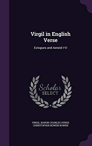 

Virgil in English Verse: Eclogues and Aeneid I-VI [Hardcover ]
