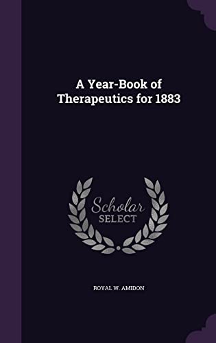 9781358133749: A Year-Book of Therapeutics for 1883