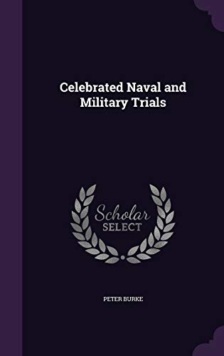 9781358144523: Celebrated Naval and Military Trials