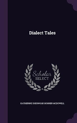 Stock image for Dialect Tales for sale by Lucky's Textbooks