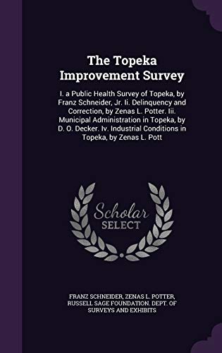 Stock image for The Topeka Improvement Survey for sale by Majestic Books