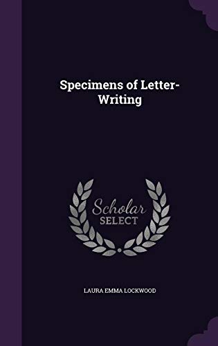 Stock image for Specimens of Letter-Writing for sale by Majestic Books