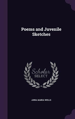 9781358468797: Poems and Juvenile Sketches