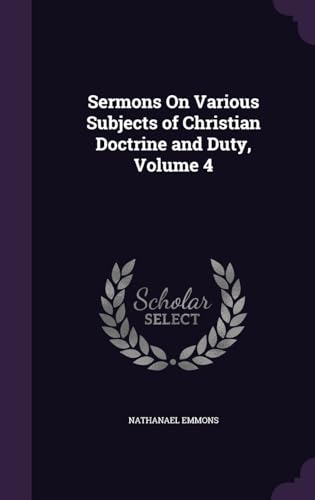 9781358528118: Sermons On Various Subjects of Christian Doctrine and Duty, Volume 4