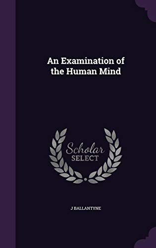 9781358541377: An Examination of the Human Mind