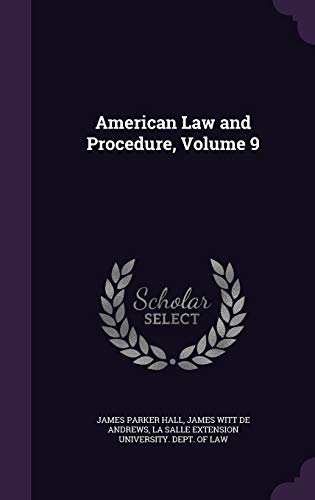 Imagen de archivo de American Law and Procedure, Volume 9 a la venta por ALLBOOKS1