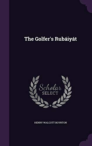 9781358873102: The Golfer's Rubiyt